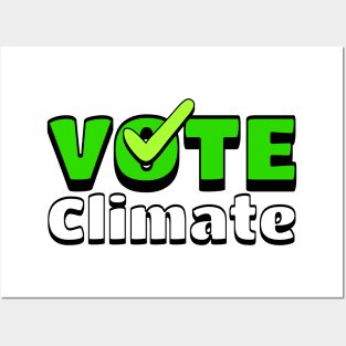 Encourage people to VOTE Climate with this Posters and Art